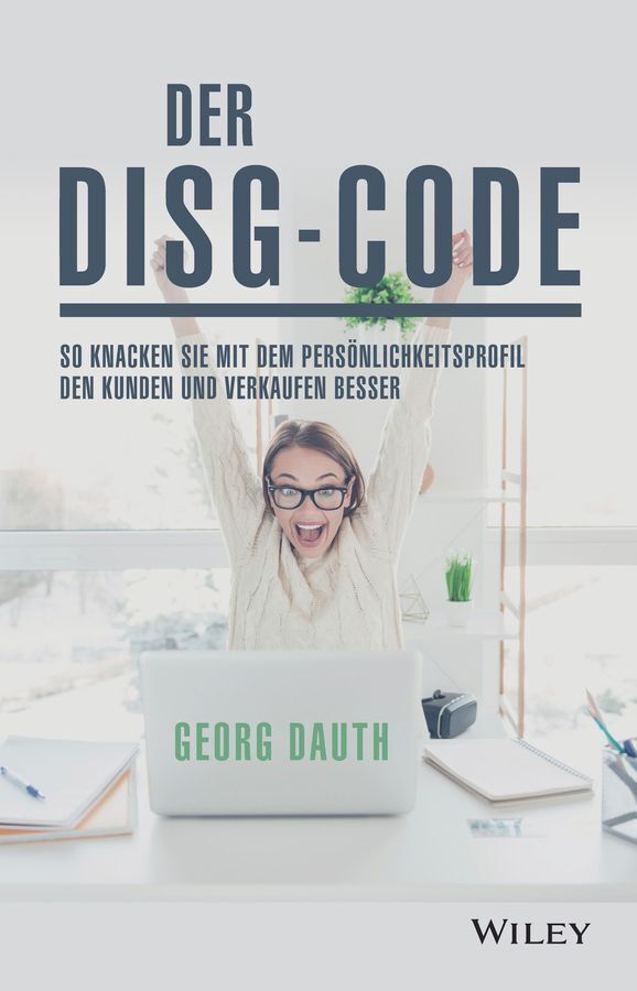 Der DISG-Code (Georg Dauth)