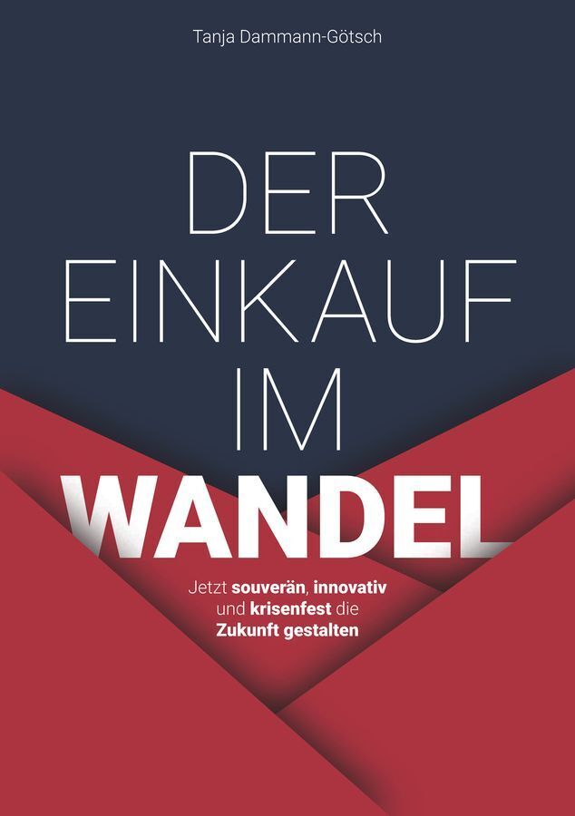 Der Einkauf im Wandel (Tanja Dammann-Götsch)