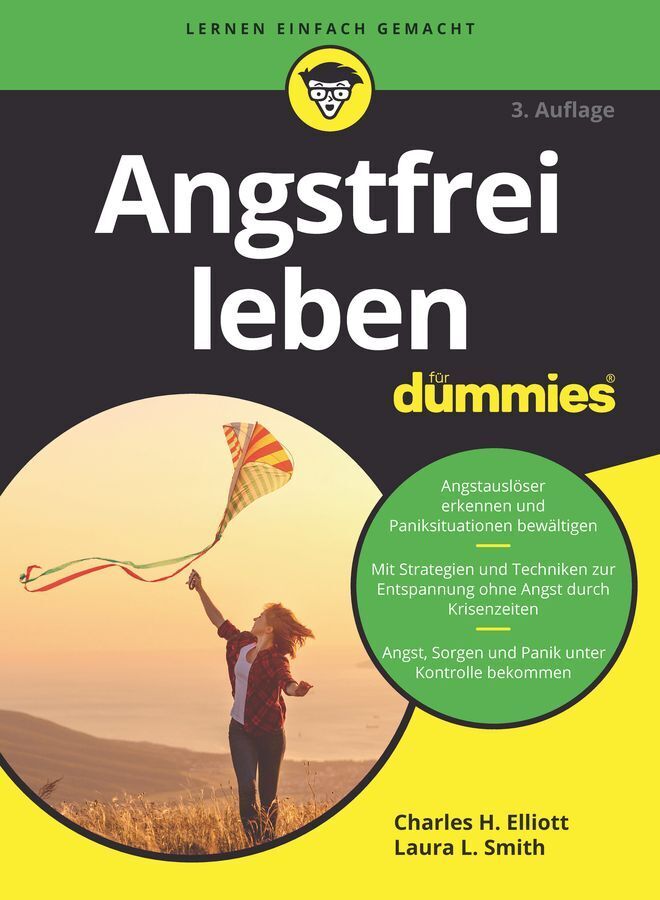 Angstfrei leben für Dummies (Charles H. Elliott)