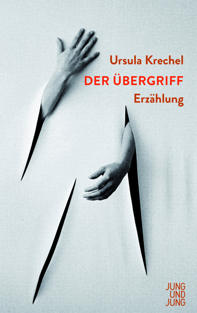 Der Übergriff (Ursula Krechel)