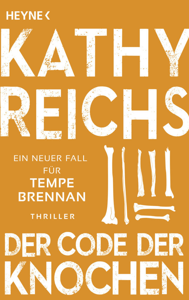 Der Code der Knochen (Kathy Reichs)