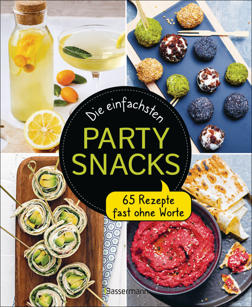Die einfachsten Partysnacks (Anna Austruy)