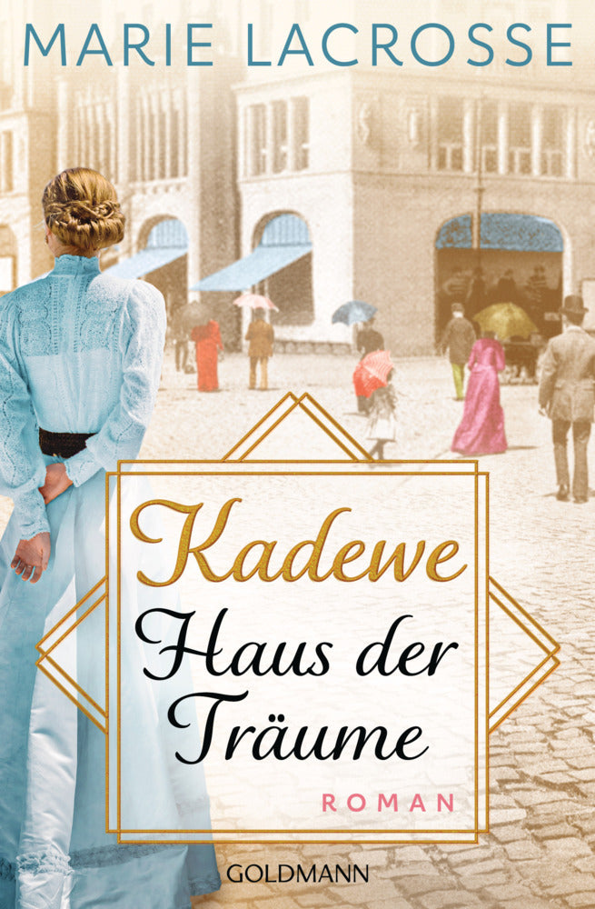 KaDeWe. Haus der Träume (Marie Lacrosse)
