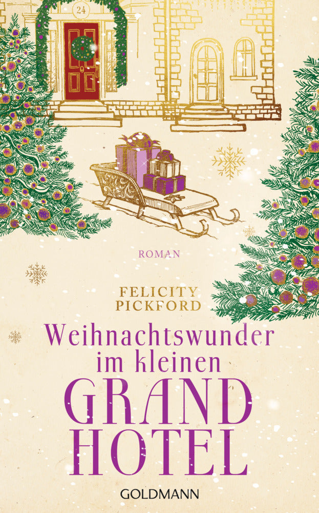 Weihnachtswunder im kleinen Grandhotel (Felicity Pickford)