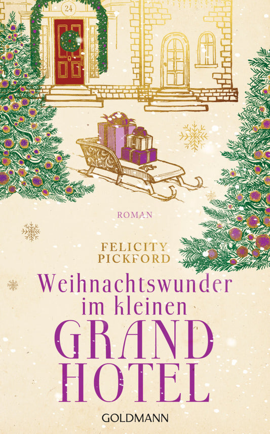 Weihnachtswunder im kleinen Grandhotel (Felicity Pickford)