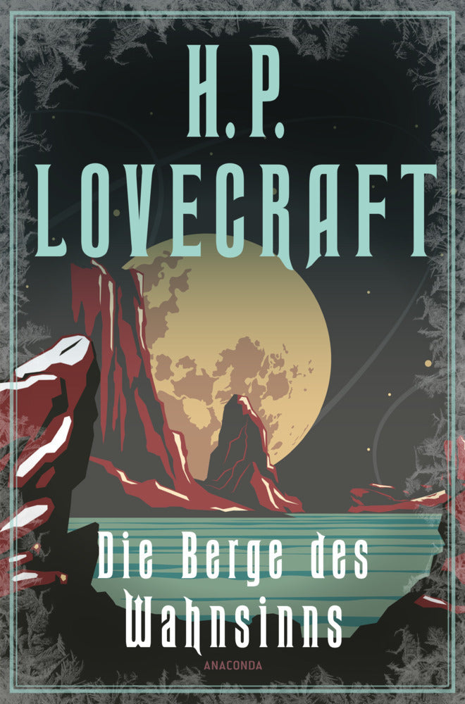 Die Berge des Wahnsinns (H. P. Lovecraft)