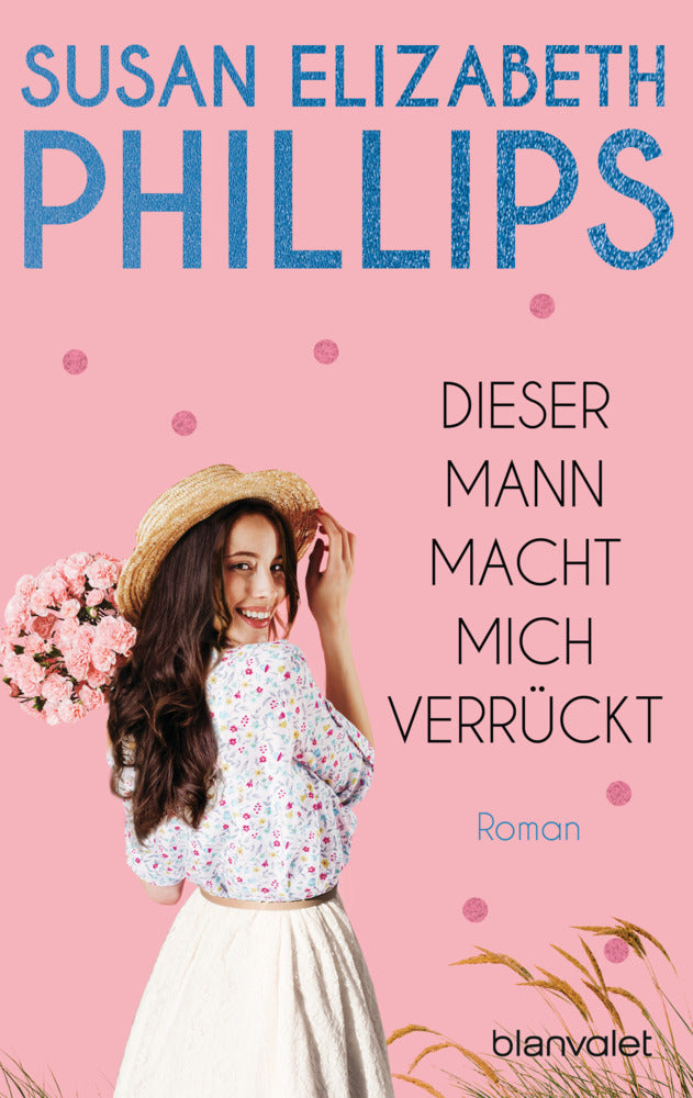 Dieser Mann macht mich verrückt! (Susan Elizabeth Phillips)