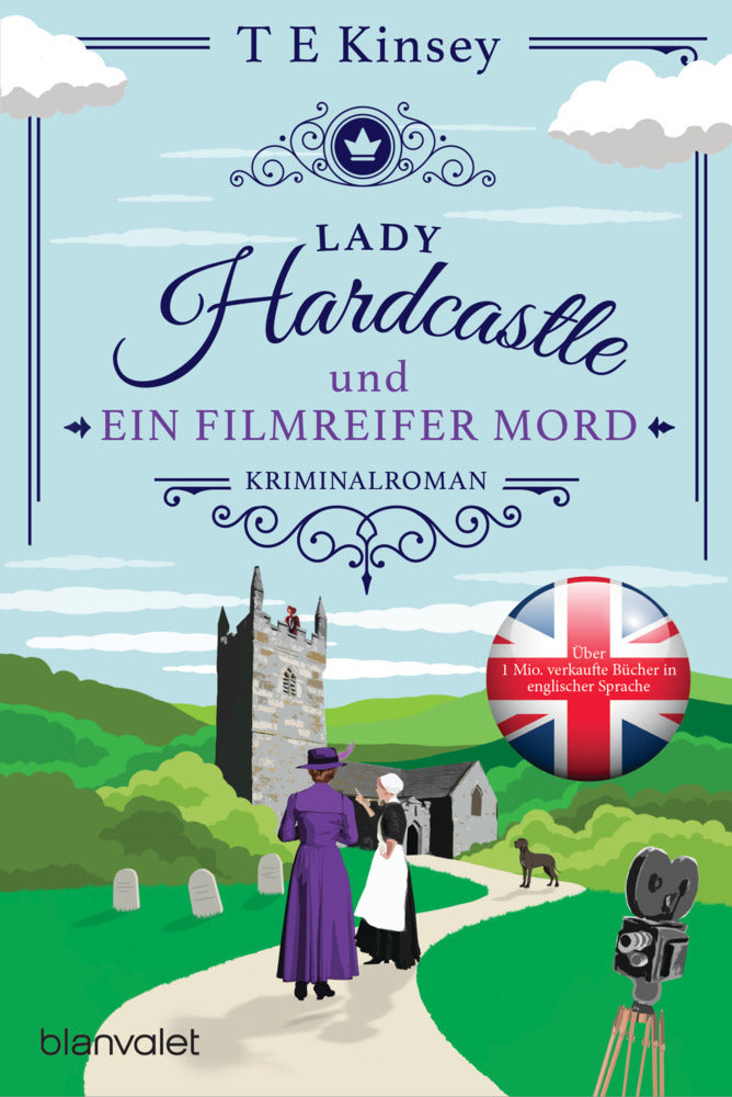 Lady Hardcastle und ein filmreifer Mord (T E Kinsey)