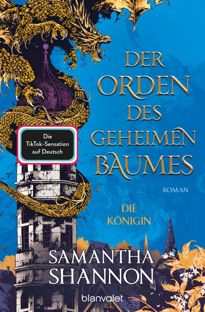 Der Orden des geheimen Baumes - Die Königin (Samantha Shannon)