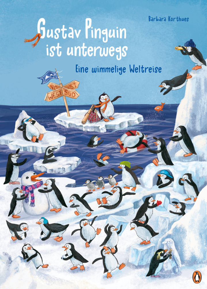 Gustav Pinguin ist unterwegs - Eine wimmelige Weltreise (Barbara Korthues)