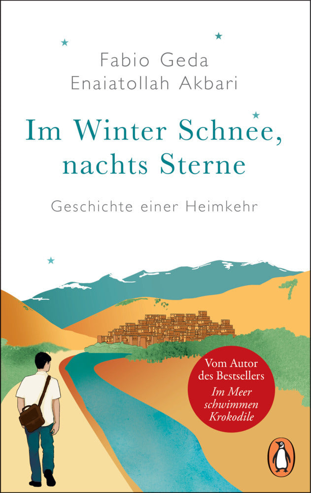 Im Winter Schnee, nachts Sterne. Geschichte einer Heimkehr (Fabio Geda)