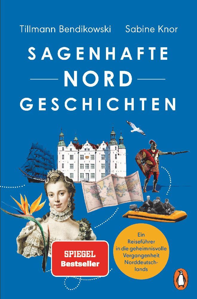 Sagenhafte NORDGeschichten (Tillmann Bendikowski)