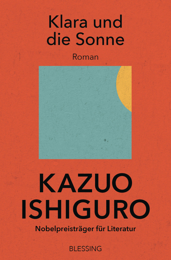 Klara und die Sonne (Kazuo Ishiguro)