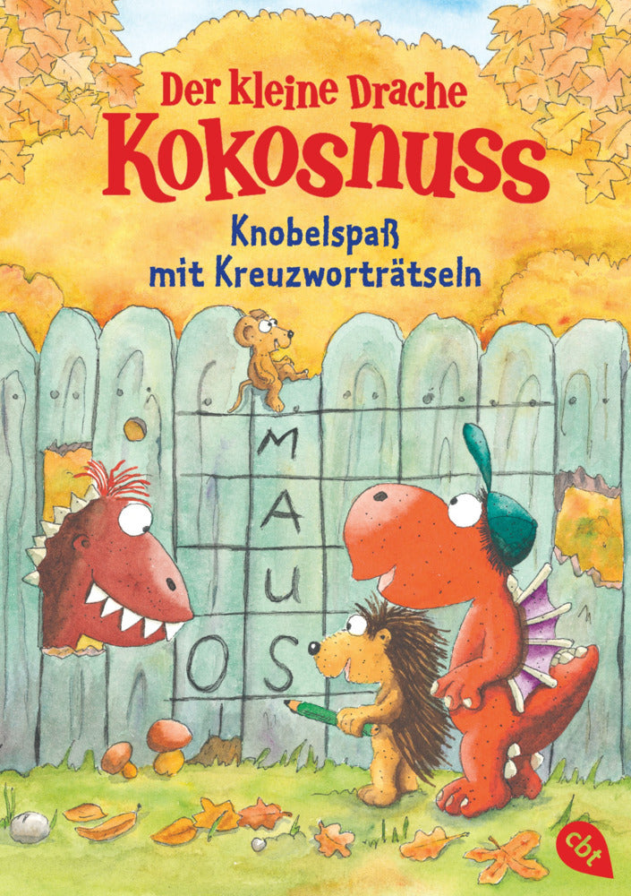 Der kleine Drache Kokosnuss - Knobelspaß mit Kreuzworträtseln (Ingo Siegner)