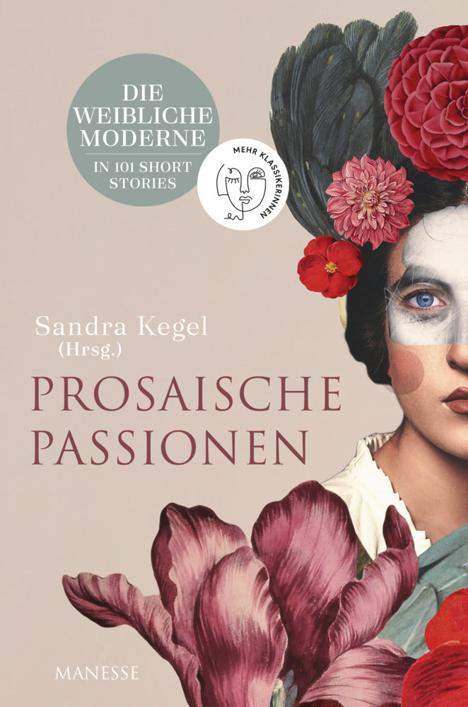 Prosaische Passionen (Sandra Kegel)