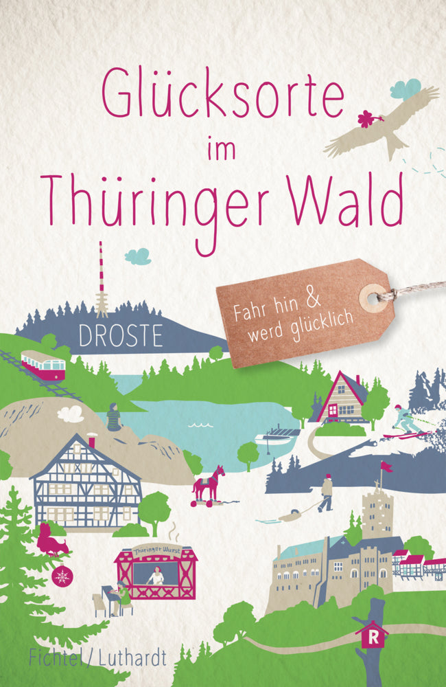 Glücksorte im Thüringer Wald (Jessika Fichtel)