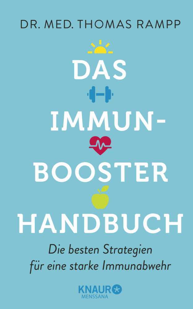 Das Immunbooster-Handbuch (Thomas Rampp)