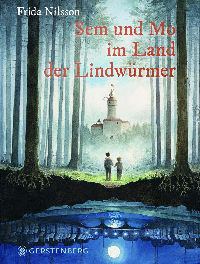 Sem und Mo im Land der Lindwürmer (Frida Nilsson)