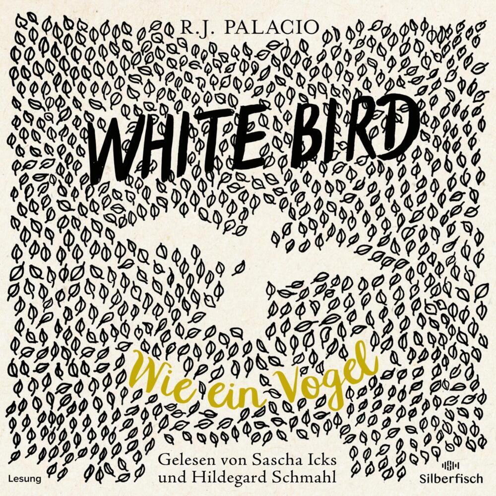 White Bird - Wie ein Vogel, 4 Audio-CD (R. J. Palacio)