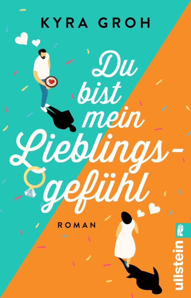 Du bist mein Lieblingsgefühl (Kyra Groh)