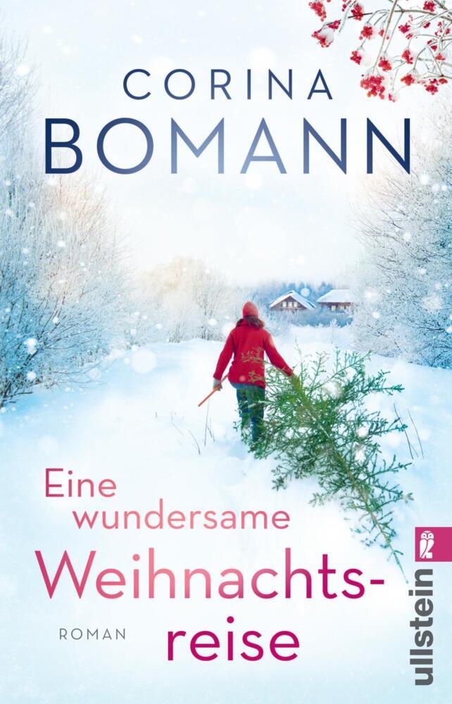 Eine wundersame Weihnachtsreise (Corina Bomann)