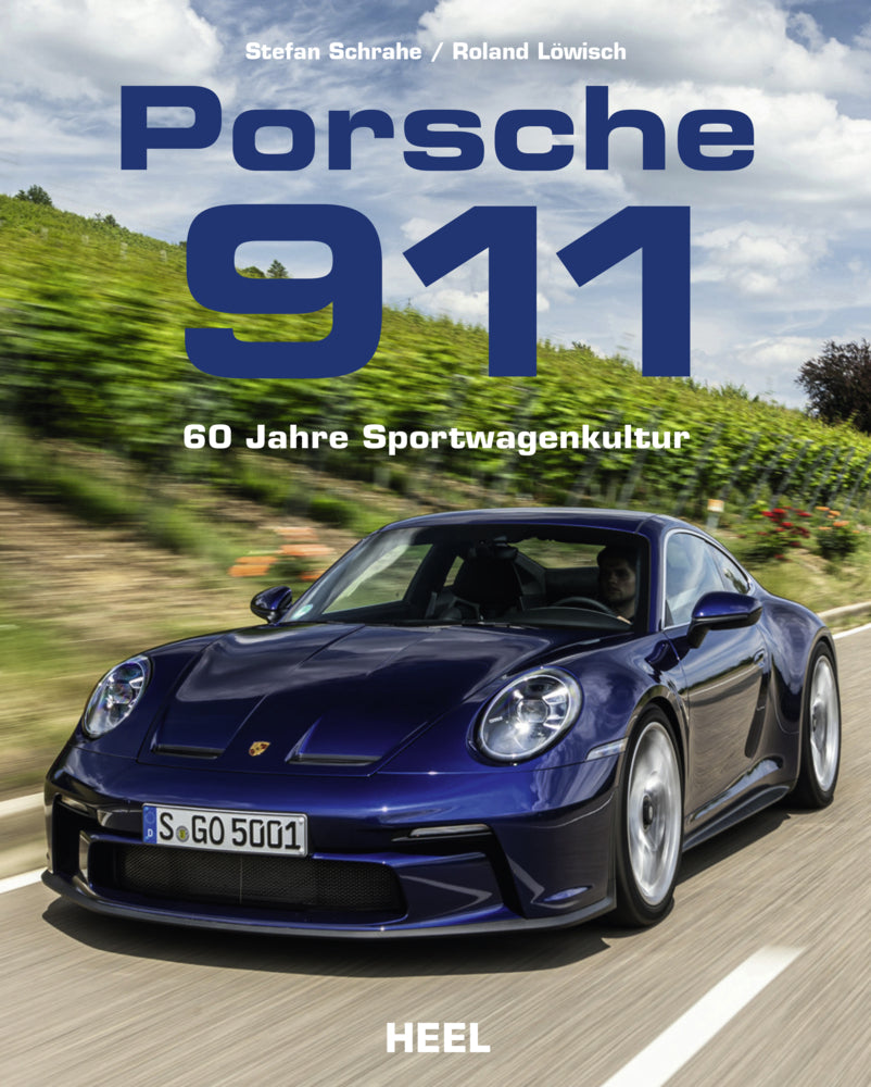Porsche 911 - 60 Jahre Sportwagenkultur! Alle Modell-Generationen (Roland Löwisch)
