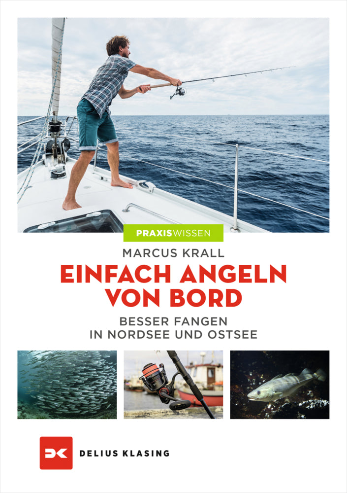 Einfach angeln von Bord (Marcus Krall)