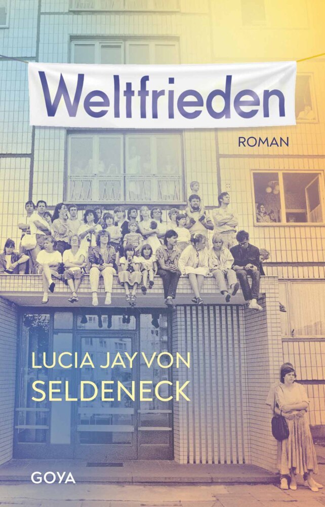 Weltfrieden (Lucia Jay Von Seldeneck)