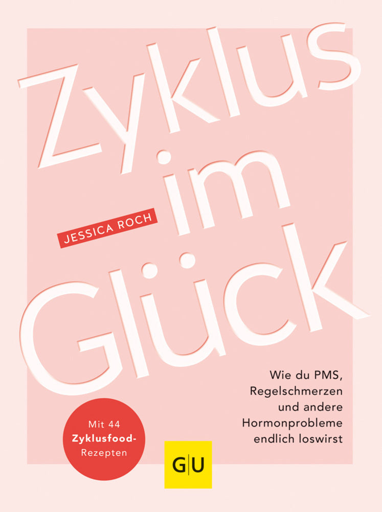 Zyklus im Glück (Jessica Roch)