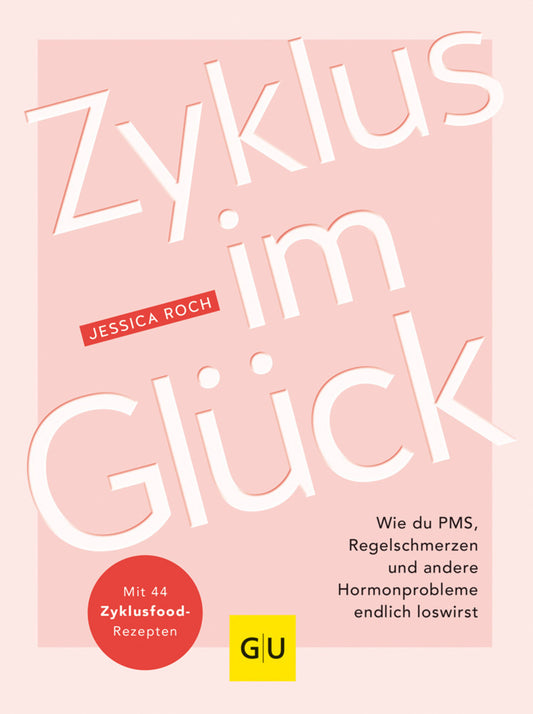 Zyklus im Glück (Jessica Roch)