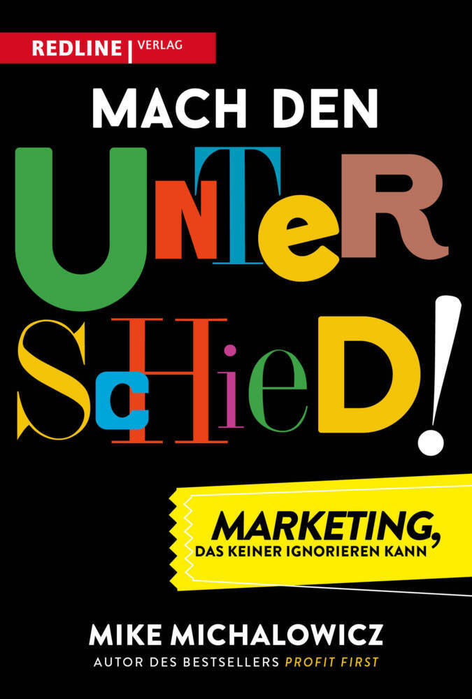 Mach den Unterschied! (Mike Michalowicz)