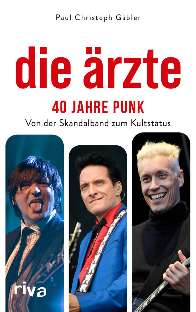 Die Ärzte - 40 Jahre Punk (Paul Christoph Gäbler)