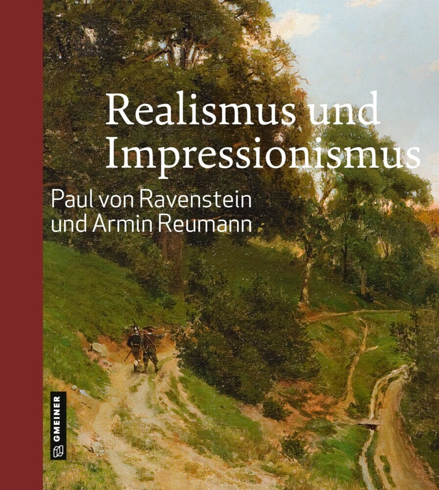 Realismus und Impressionismus (Paul Von Ravenstein)