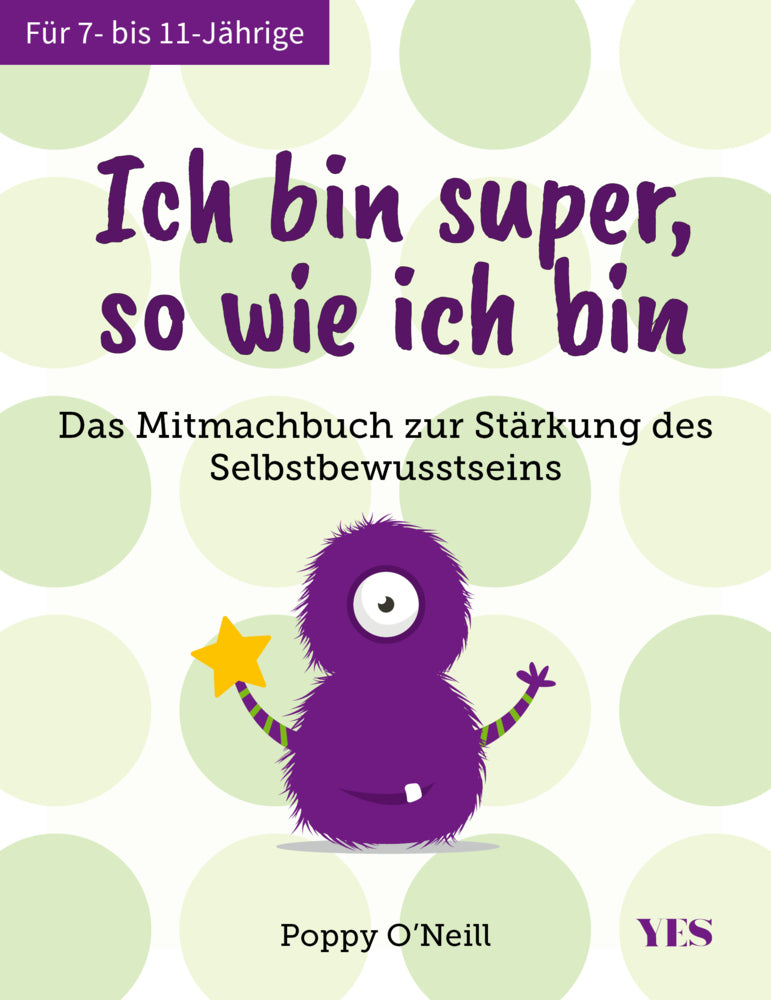 Ich bin super, so wie ich bin (Poppy O´Neill)