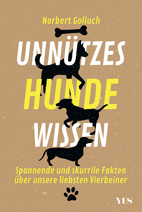 Unnützes Hundewissen (Norbert Golluch)