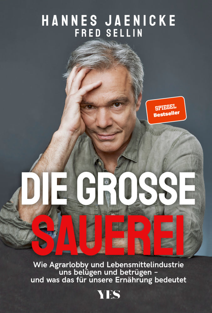 Die große Sauerei (Hannes Jaenicke)