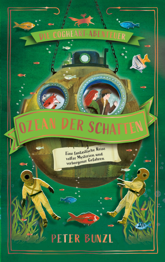 Die Cogheart-Abenteuer: Ozean der Schatten (Peter Bunzl)