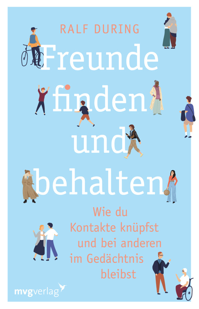 Freunde finden und behalten (Ralf During)