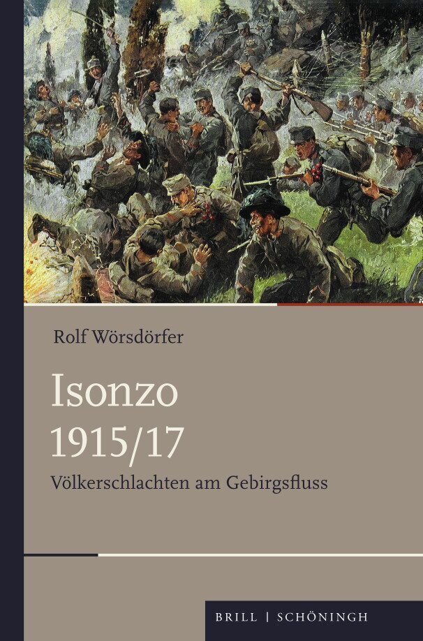 Isonzo 1915/17 (Rolf Wörsdörfer)