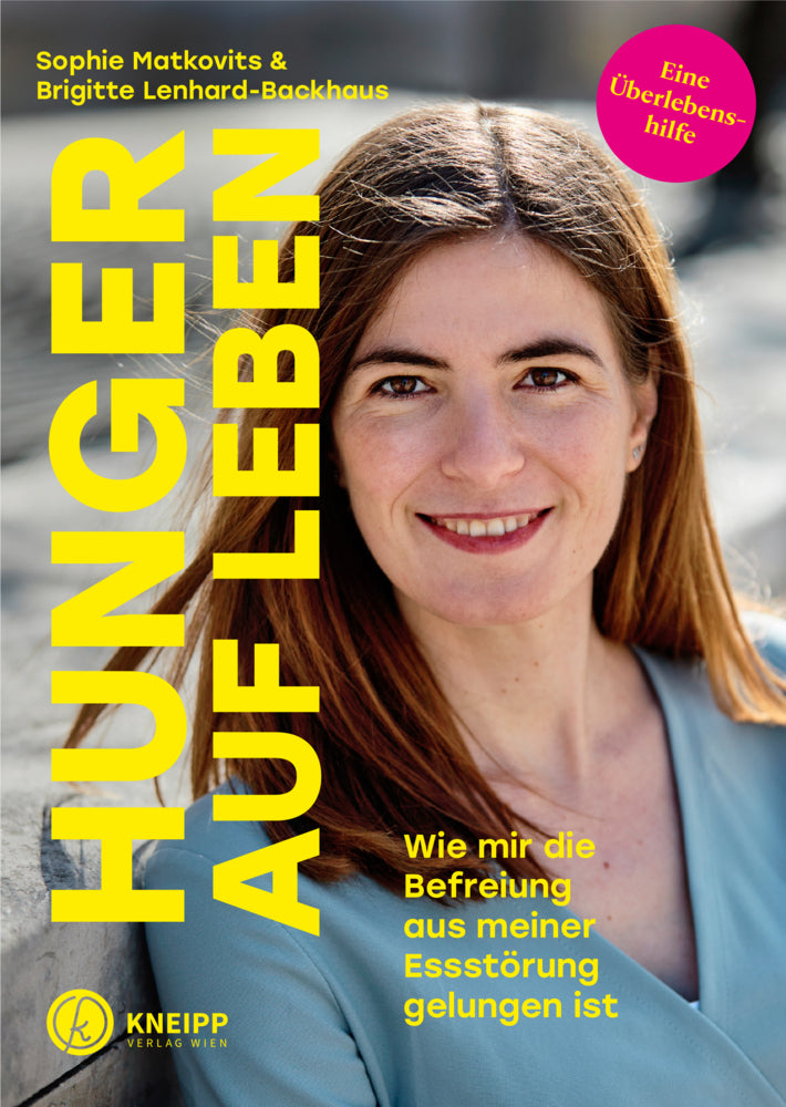 Hunger auf Leben (Sophie Matkovits)
