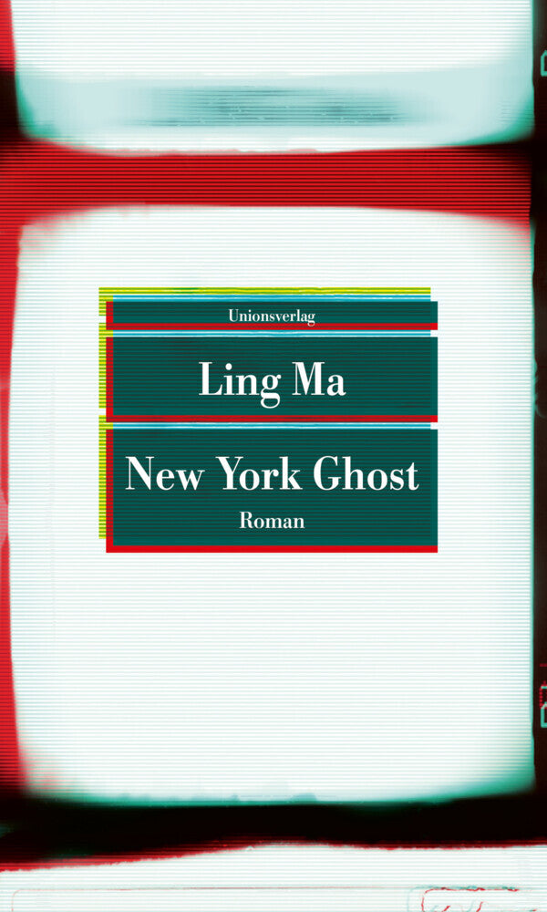 New York Ghost (Ling Ma)