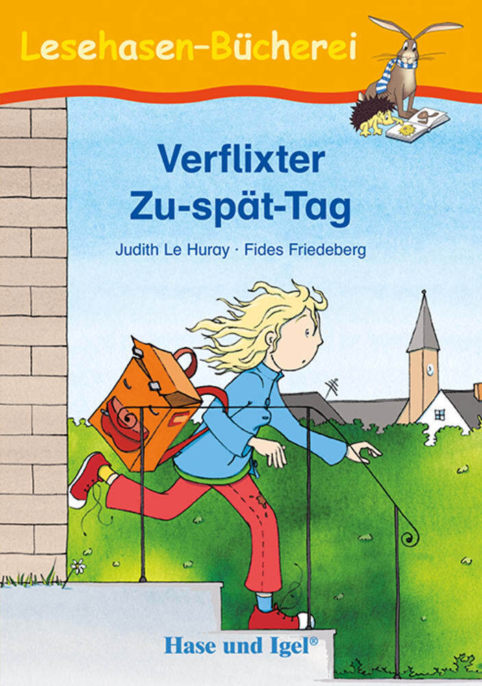 Verflixter Zu-spät-Tag (Judith Le Huray)