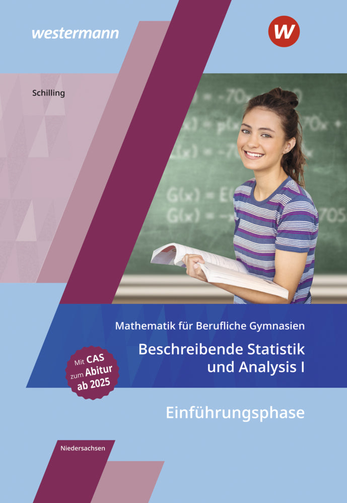 Mathematik für Berufliche Gymnasien Niedersachsen (Klaus Schilling)