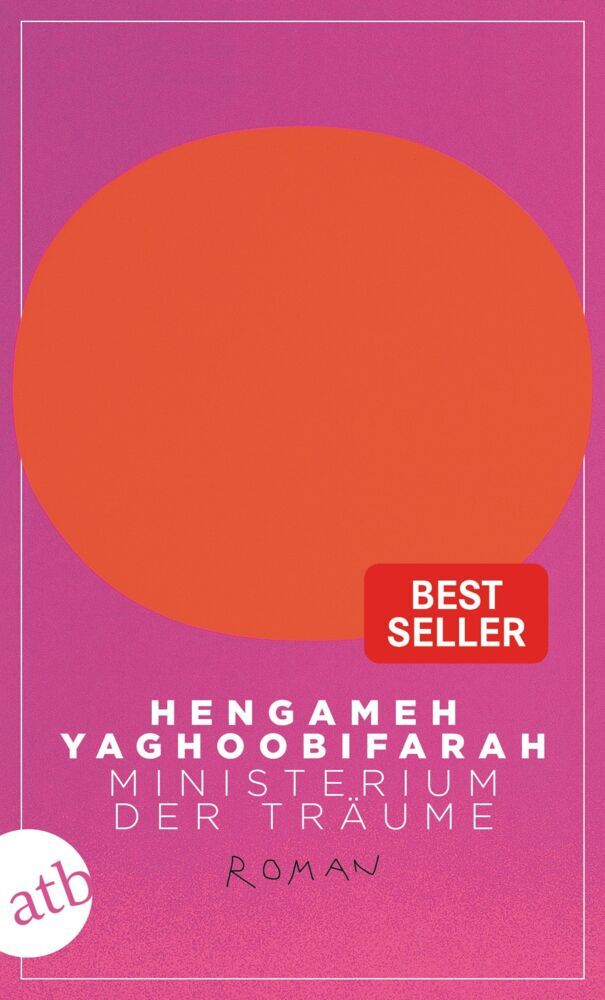 Ministerium der Träume (Hengameh Yaghoobifarah)