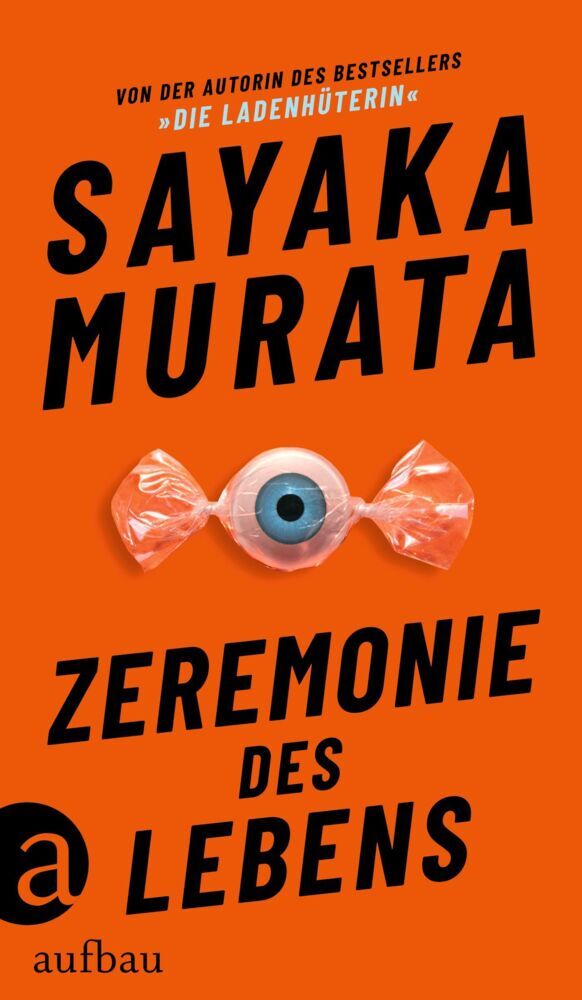 Zeremonie des Lebens (Sayaka Murata)