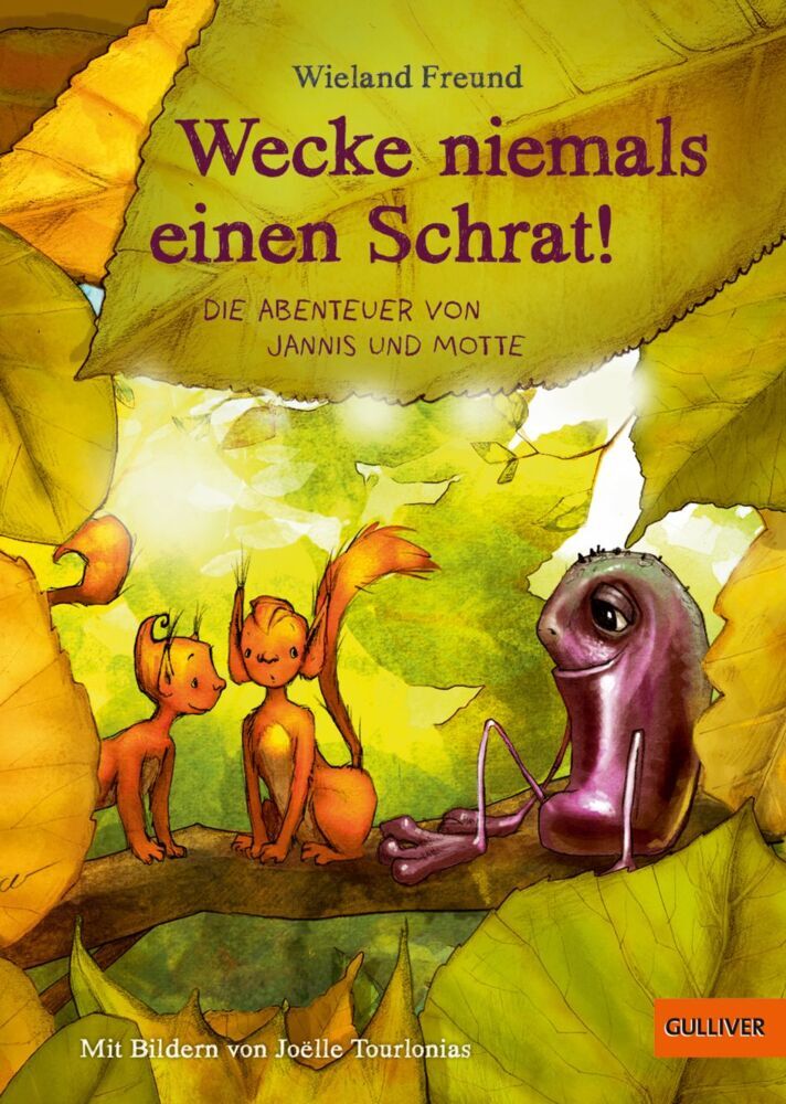 Wecke niemals einen Schrat! (Wieland Freund)