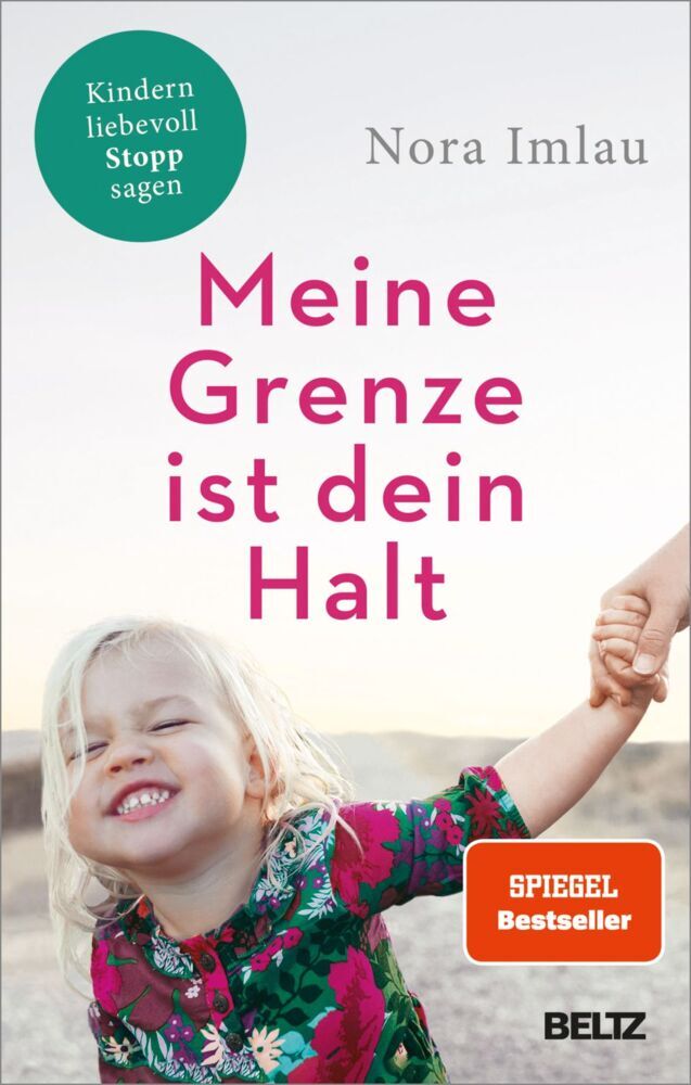 Meine Grenze ist dein Halt (Nora Imlau)