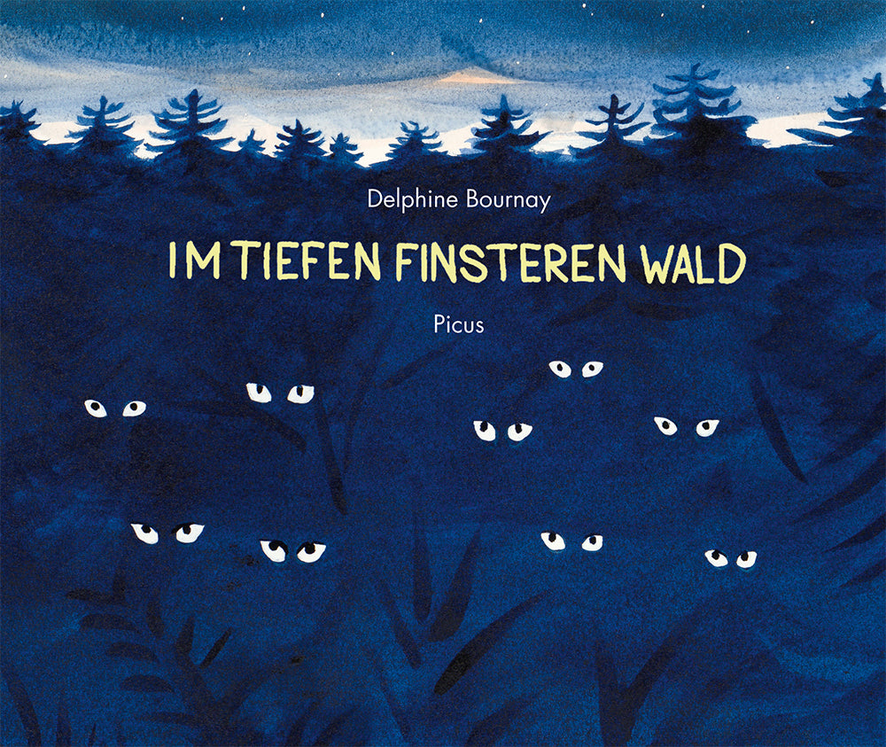 Im tiefen finsteren Wald (Delphine Bournay)