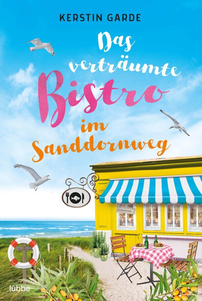 Das verträumte Bistro im Sanddornweg (Kerstin Garde)