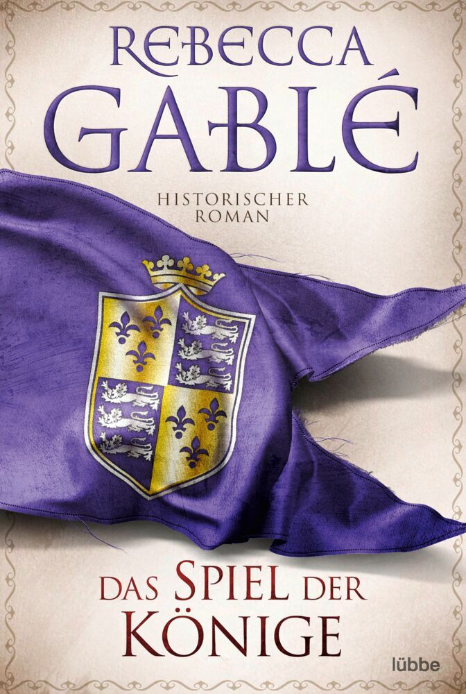 Das Spiel der Könige (Rebecca Gablé)